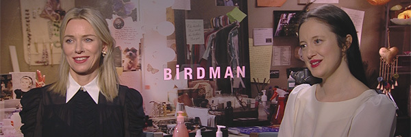 Birdman-Naomi-Watts-Andrea-Riseborough-interview-slice.jpg